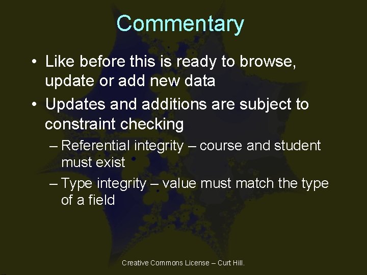 Commentary • Like before this is ready to browse, update or add new data Commentary • Like before this is ready to browse, update or add new data
