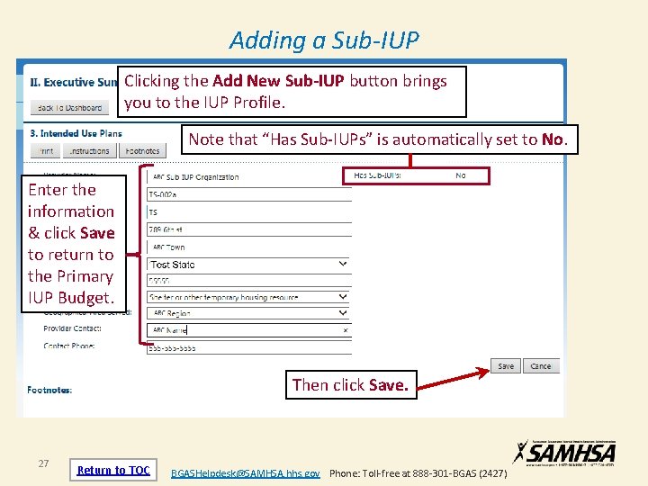 Adding a Sub-IUP Clicking the Add New Sub-IUP button brings you to the IUP