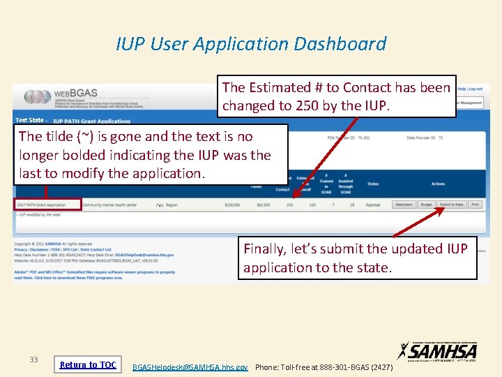 IUP User Application Dashboard The Estimated # to Contact has been changed to 250