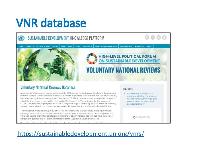 VNR database https: //sustainabledevelopment. un. org/vnrs/ 