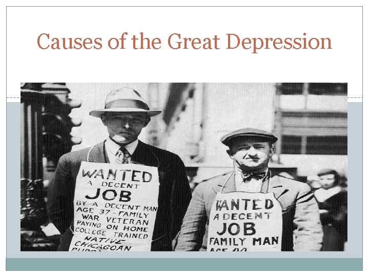 Causes of the Great Depression 