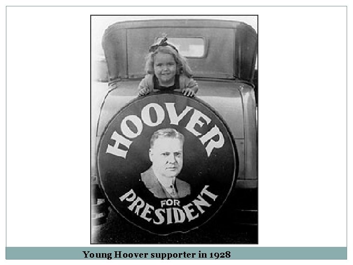 Young Hoover supporter in 1928 