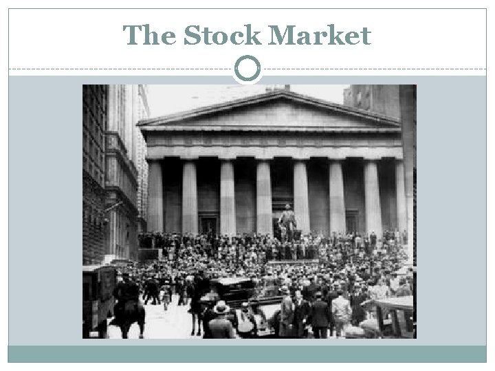 The Stock Market 