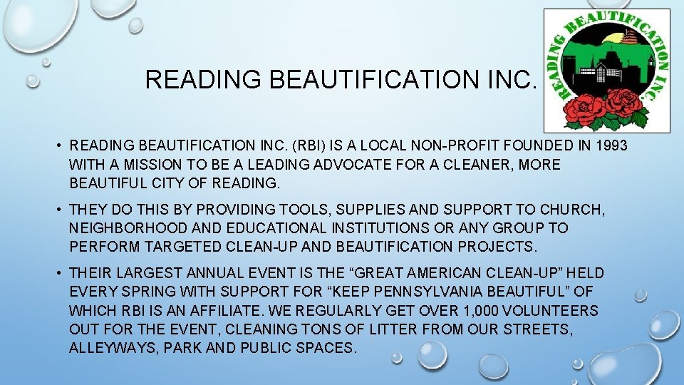 READING BEAUTIFICATION INC. • READING BEAUTIFICATION INC. (RBI) IS A LOCAL NON-PROFIT FOUNDED IN