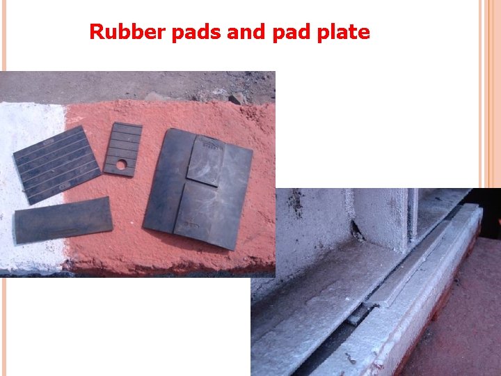 Rubber pads and pad plate 