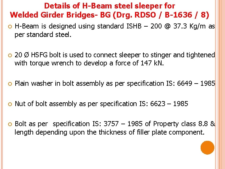 Details of H-Beam steel sleeper for Welded Girder Bridges- BG (Drg. RDSO / B-1636
