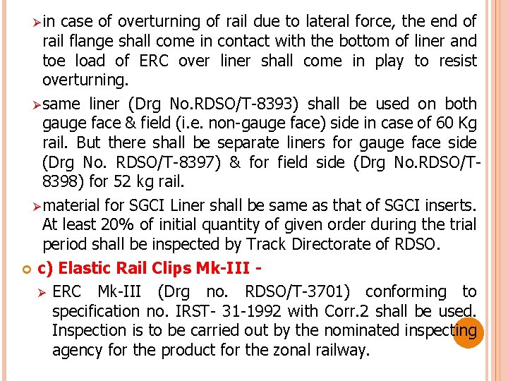 Ø in case of overturning of rail due to lateral force, the end of
