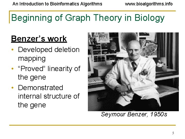 An Introduction to Bioinformatics Algorithms www. bioalgorithms. info Beginning of Graph Theory in Biology