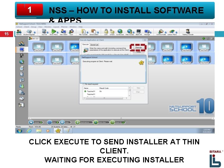 1 NSS – HOW TO INSTALL SOFTWARE & APPS 15 CLICK EXECUTE TO SEND