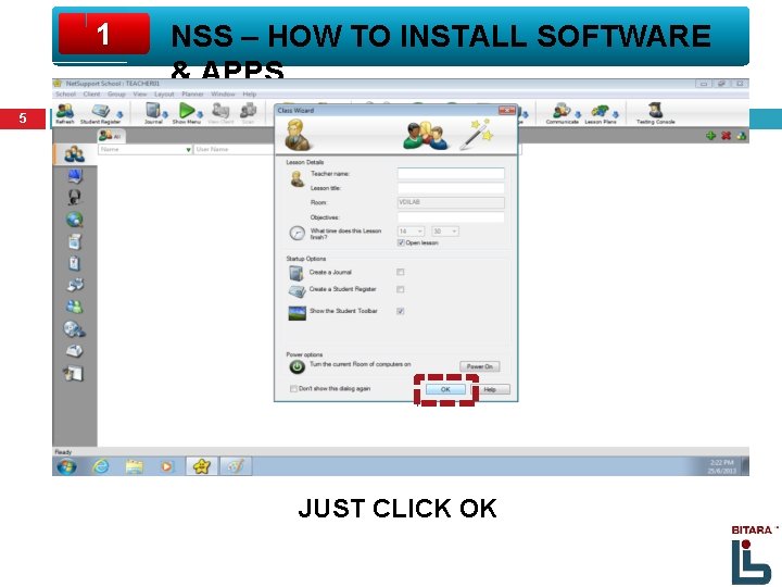 1 NSS – HOW TO INSTALL SOFTWARE & APPS 5 JUST CLICK OK 