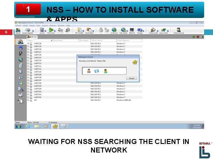 1 NSS – HOW TO INSTALL SOFTWARE & APPS 6 WAITING FOR NSS SEARCHING