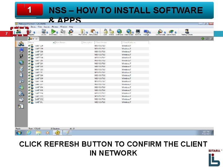 1 NSS – HOW TO INSTALL SOFTWARE & APPS 7 CLICK REFRESH BUTTON TO