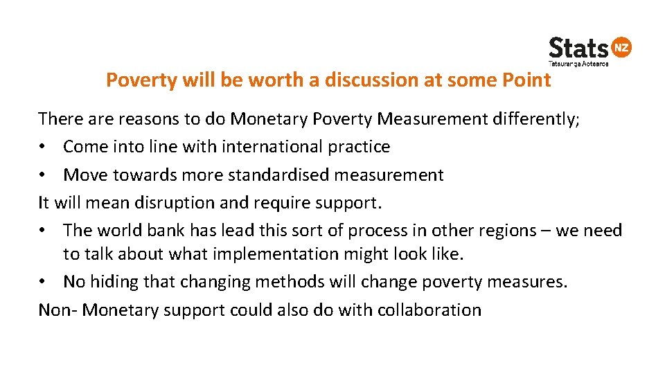 Poverty will be worth a discussion at some Point There are reasons to do