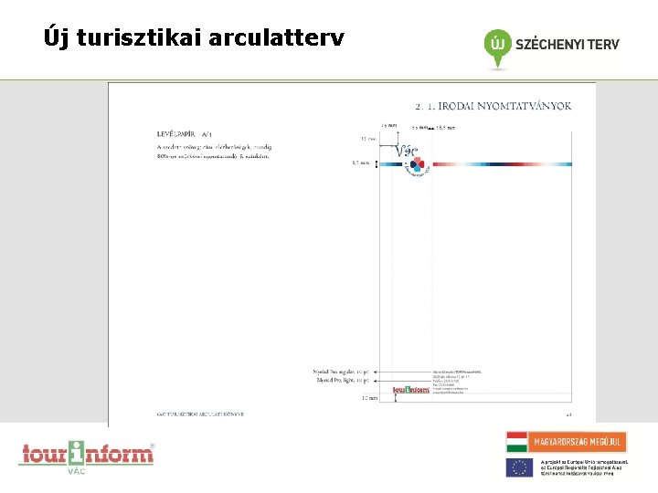 Új turisztikai arculatterv 