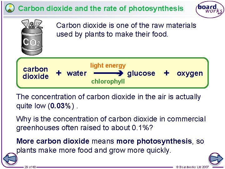 Carbon dioxide and the rate of photosynthesis Carbon dioxide is one of the raw