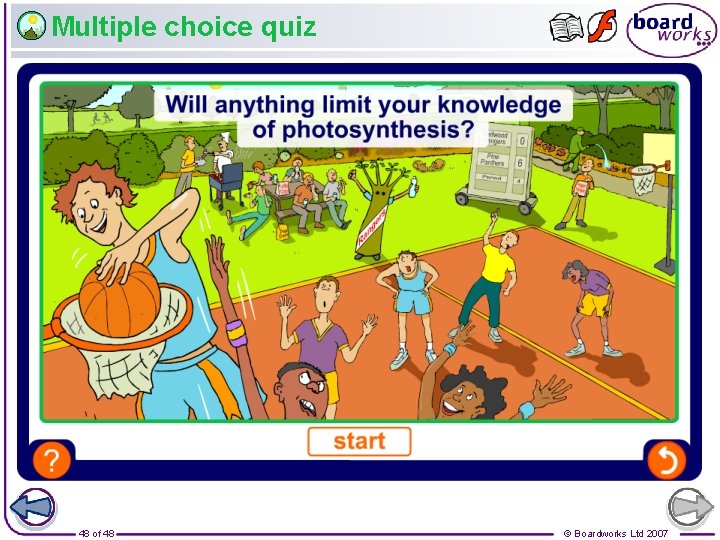 Multiple choice quiz 48 of 48 © Boardworks Ltd 2007 