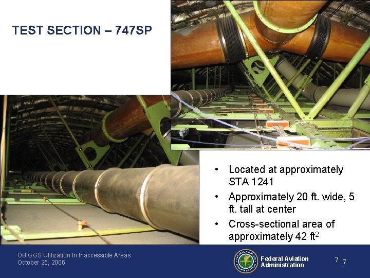 TEST SECTION – 747 SP • Located at approximately STA 1241 • Approximately 20