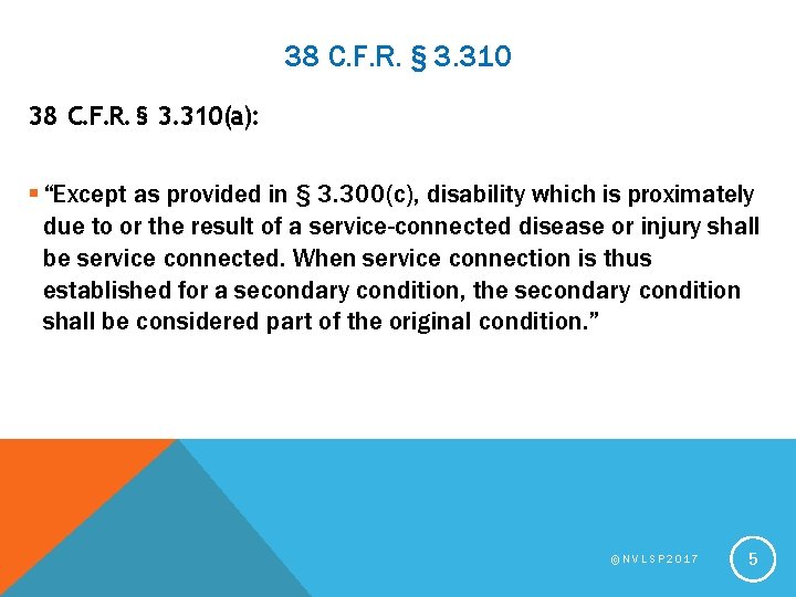 38 C. F. R. § 3. 310(a): “Except as provided in § 3. 300(c),