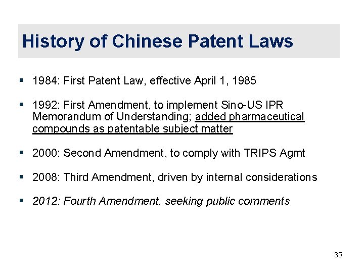 History of Chinese Patent Laws § 1984: First Patent Law, effective April 1, 1985
