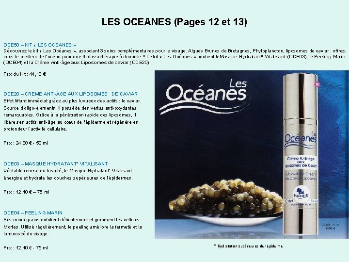 LES OCEANES (Pages 12 et 13) OCE 50 – KIT « LES OCEANES »