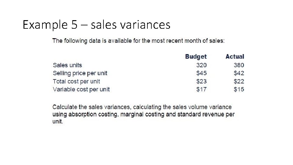 Example 5 – sales variances 