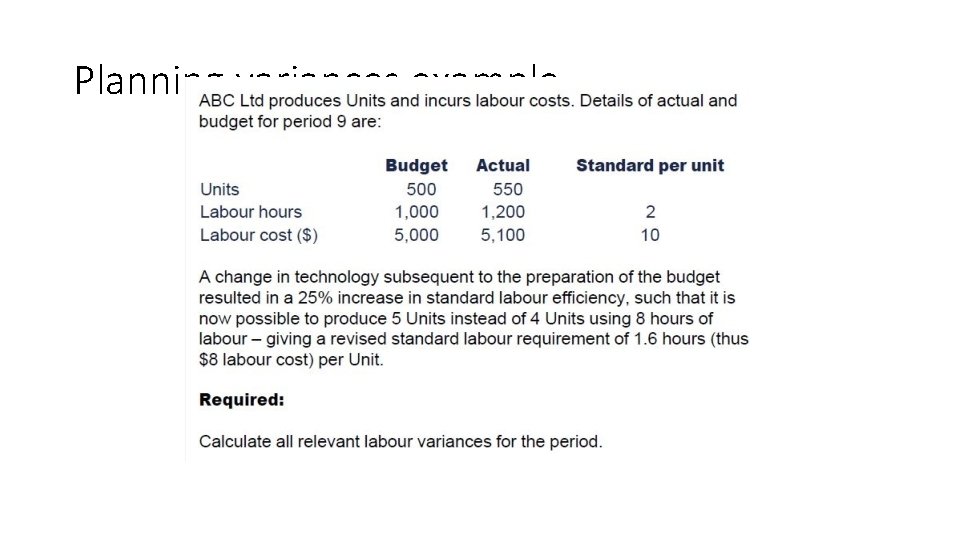Planning variances example. . 
