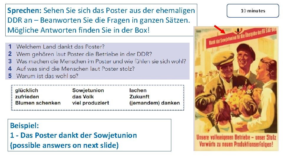 Sprechen: Sehen Sie sich das Poster aus der ehemaligen DDR an – Beanworten Sie