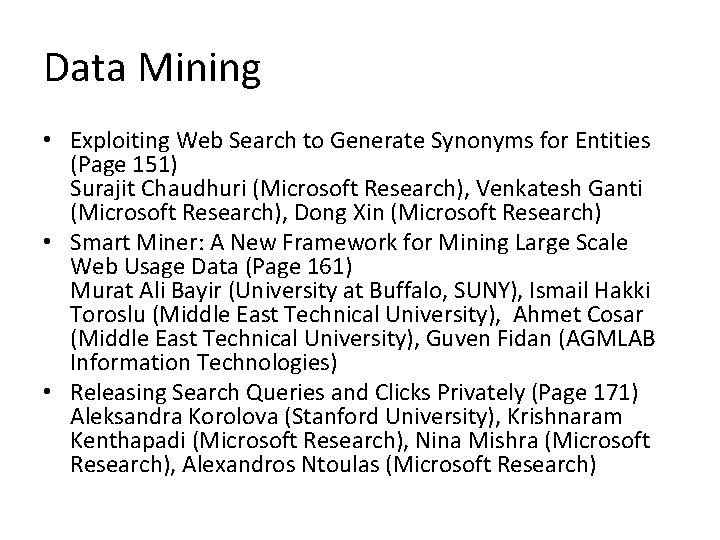 Data Mining • Exploiting Web Search to Generate Synonyms for Entities (Page 151) Surajit
