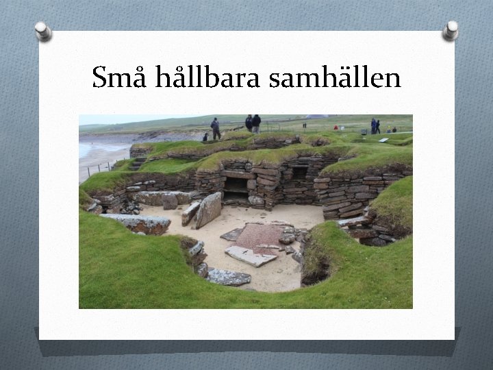 Små hållbara samhällen 