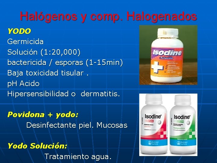 Halógenos y comp. Halogenados YODO Germicida Solución (1: 20, 000) bactericida / esporas (1