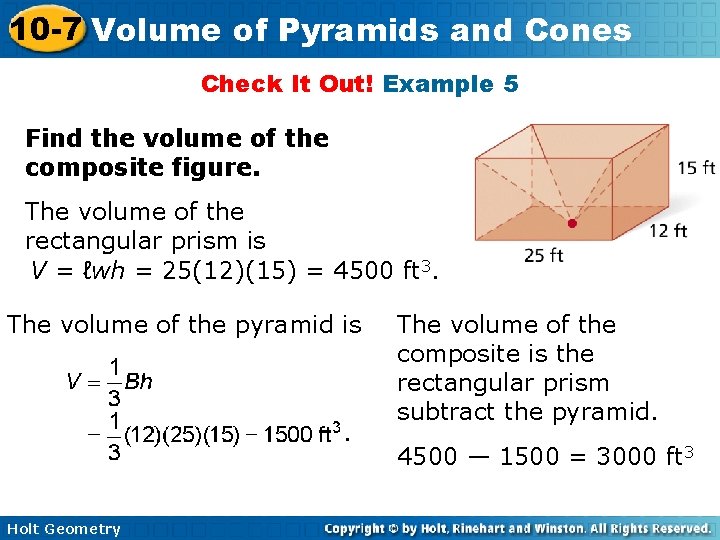 10 7 Volume of Pyramids and Cones Objectives