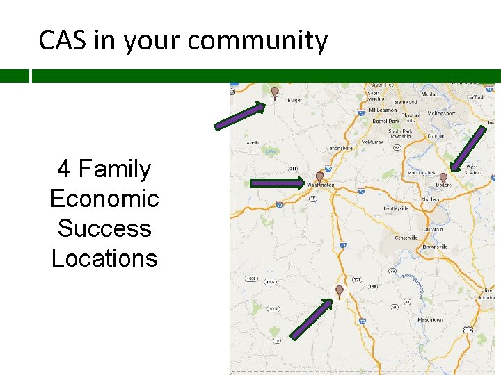 CAS in your community 4 Family Economic Success Locations 