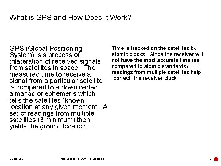 What is GPS and How Does It Work? GPS (Global Positioning System) is a