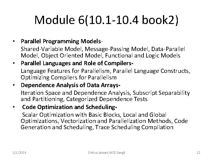 Module 6(10. 1 -10. 4 book 2) • Parallel Programming Models. Shared-Variable Model, Message-Passing