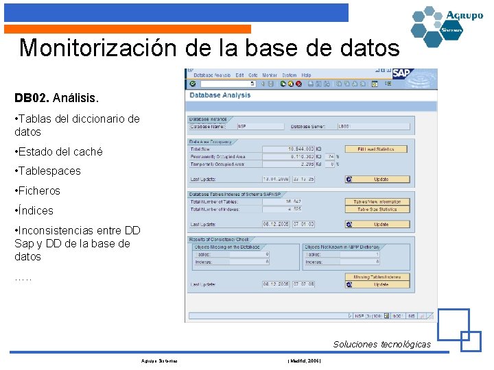 Monitorización de la base de datos DB 02. Análisis. • Tablas del diccionario de
