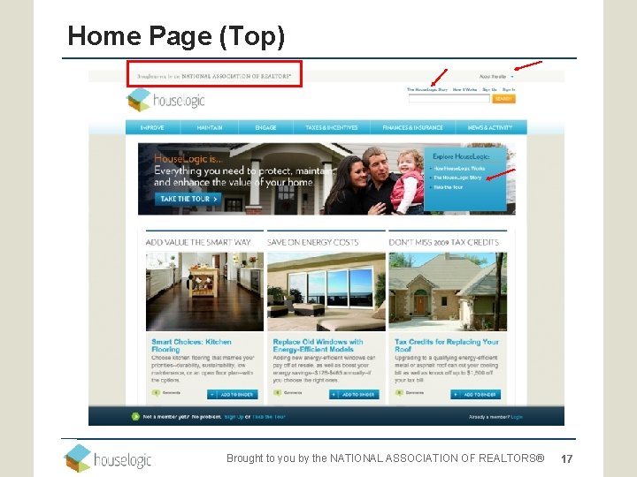 Home Page (Top) Brought to you by the NATIONAL ASSOCIATION OF REALTORS® 17 