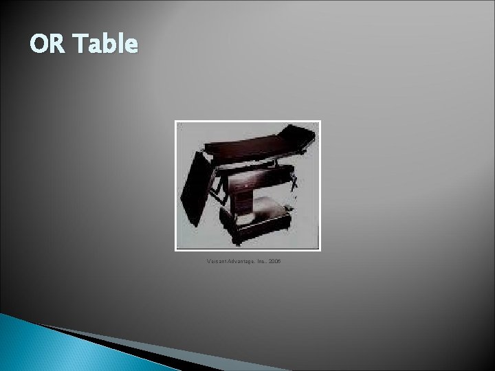 OR Table Versant Advantage, Inc. , 2006 