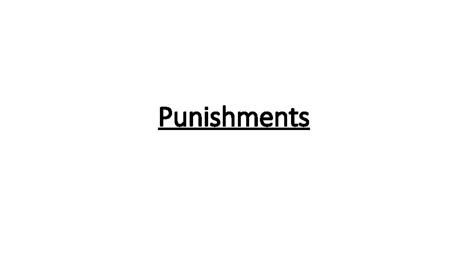 Punishments 