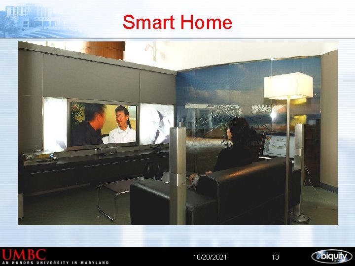 Smart Home 10/20/2021 13 