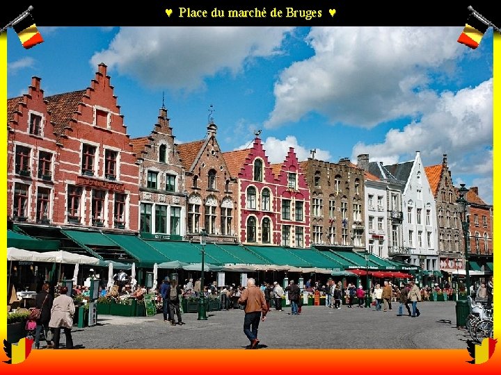 ♥ Place du marché de Bruges ♥ 