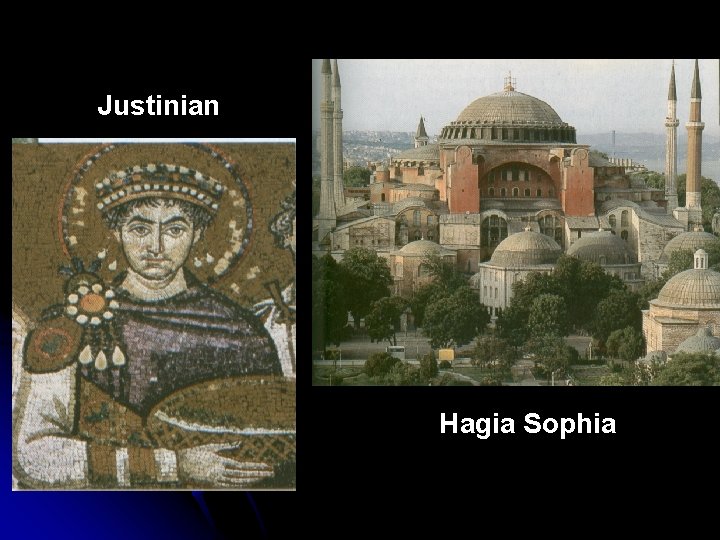 Justinian Hagia Sophia 