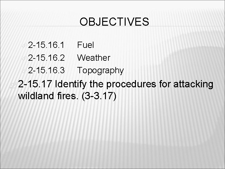 OBJECTIVES 2 -15. 16. 1 2 -15. 16. 2 2 -15. 16. 3 2
