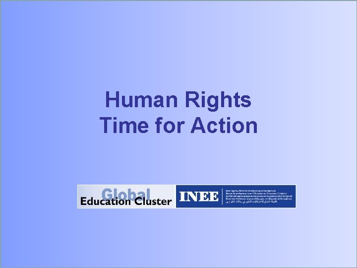Human Rights Time for Action 
