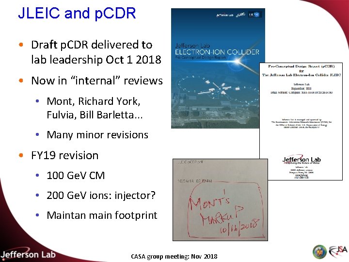 JLEIC and p. CDR • Draft p. CDR delivered to lab leadership Oct 1