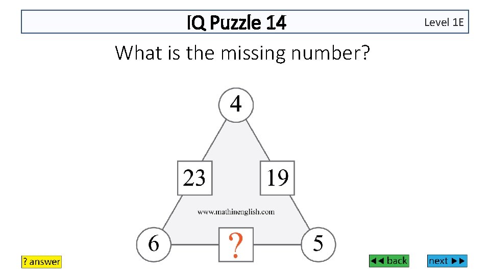 IQ Puzzle 14 What is the missing number? Level 1 E 