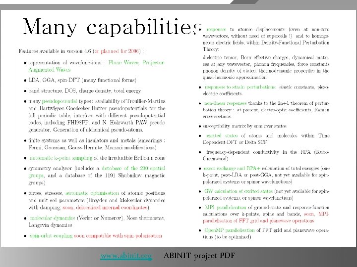 Many capabilities www. abinit. org ABINIT project PDF 