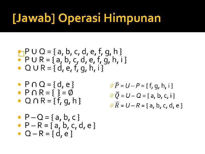 [Jawab] Operasi Himpunan � 