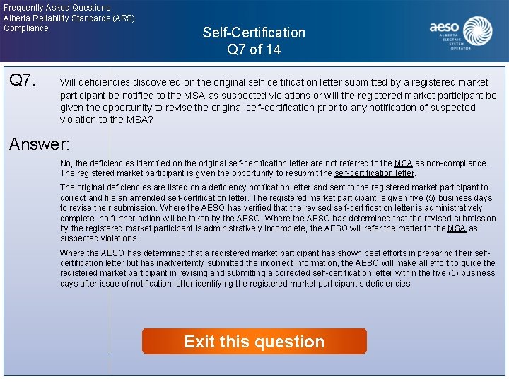 Frequently Asked Questions Alberta Reliability Standards (ARS) Compliance Self-Certification Q 7 of 14 Click