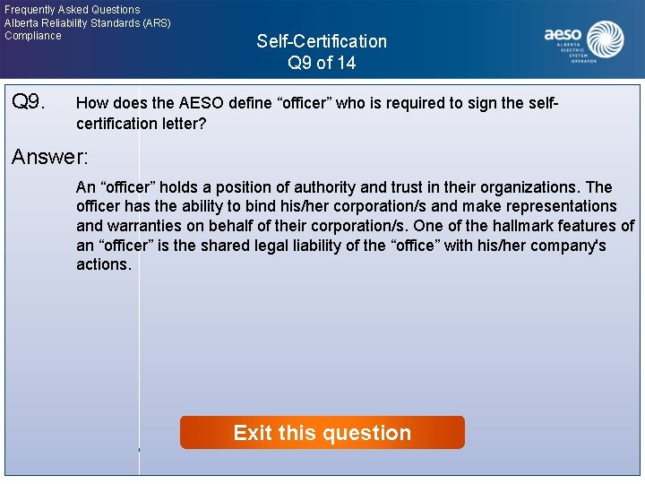 Frequently Asked Questions Alberta Reliability Standards (ARS) Compliance Self-Certification Q 9 of 14 Click