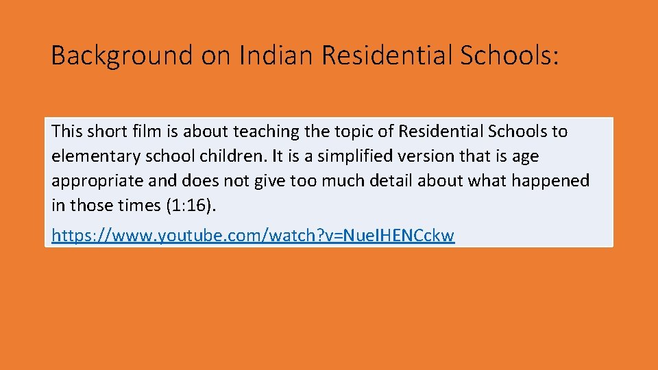 Background on Indian Residential Schools: This short film is about teaching the topic of